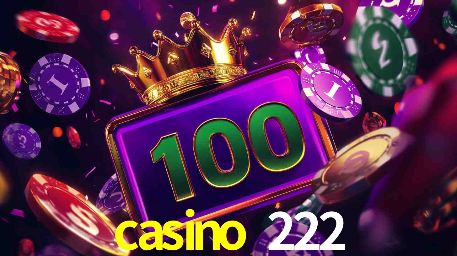 casino 222