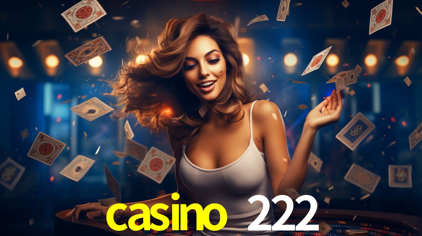 casino 222,casino 222 bet