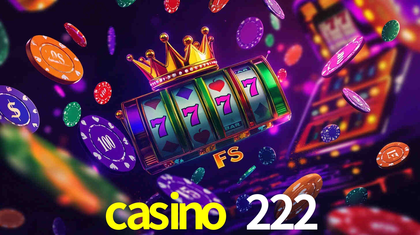 casino 222,casino 222 bet