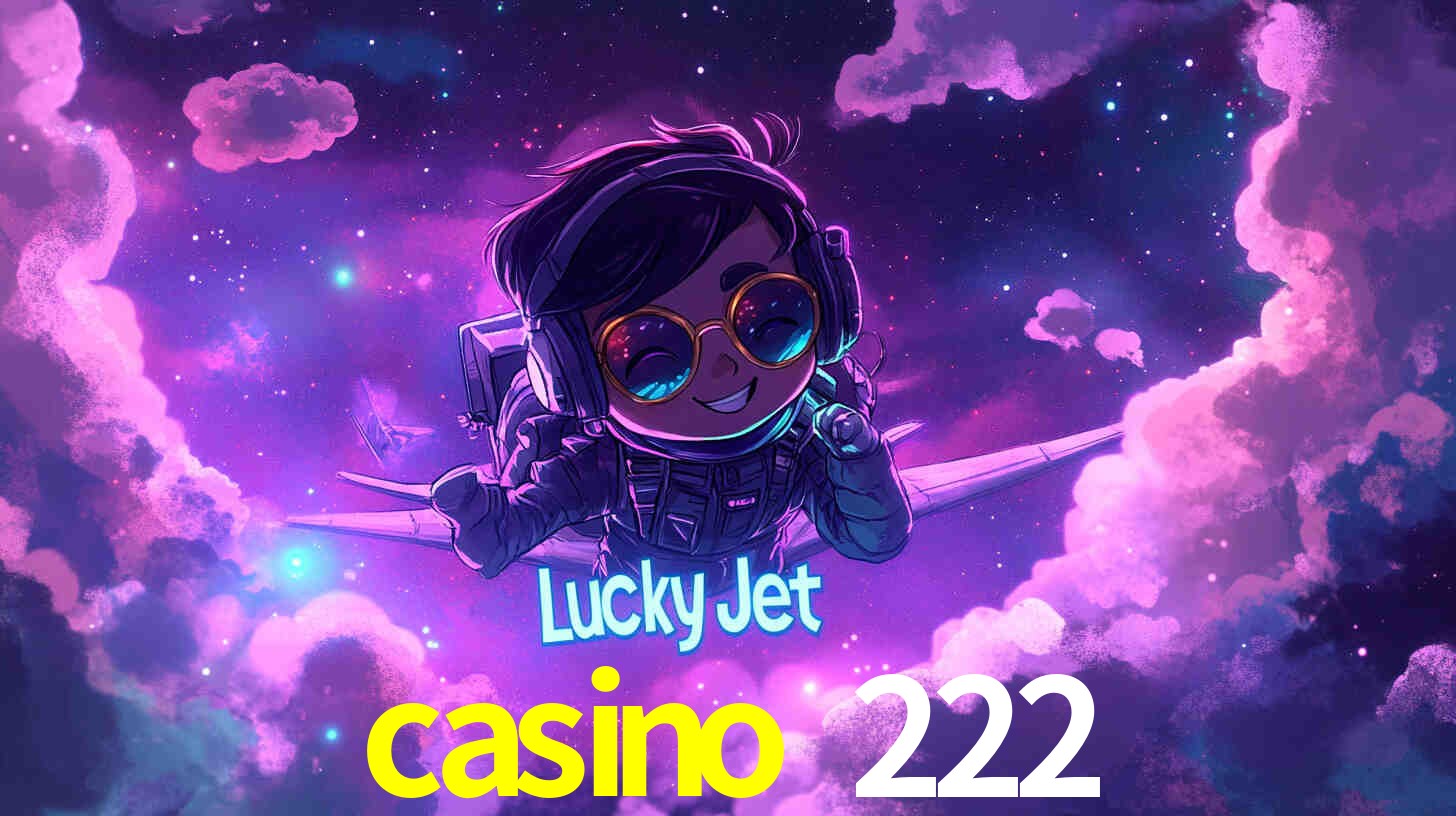 Torneios casino 222
