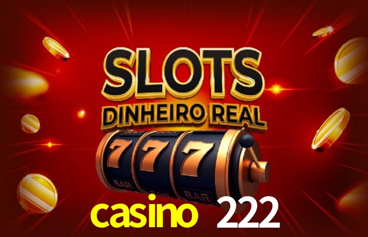 Descubra a Essência do casino 222: Nossa História e Compromissos