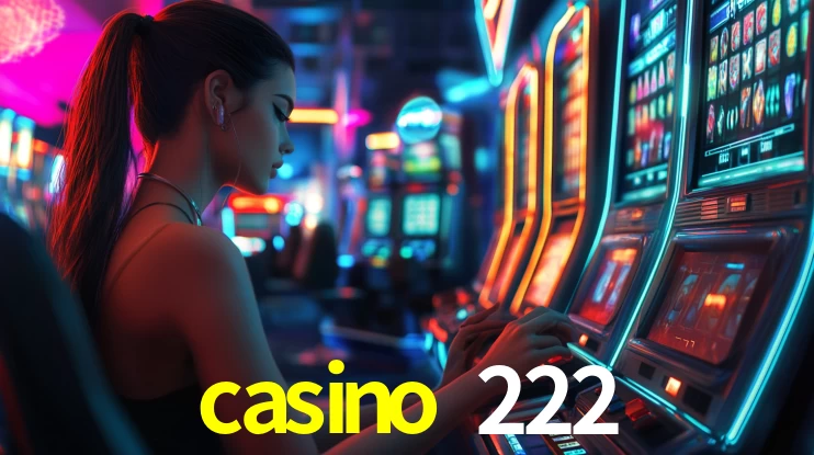 casino 222 bet