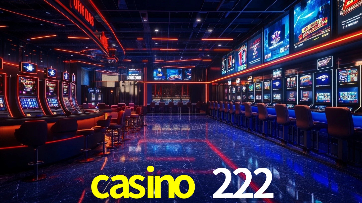 Ofertas Imperdíveis na casino 222: Promoções e Bônus Que Valem a Pena
