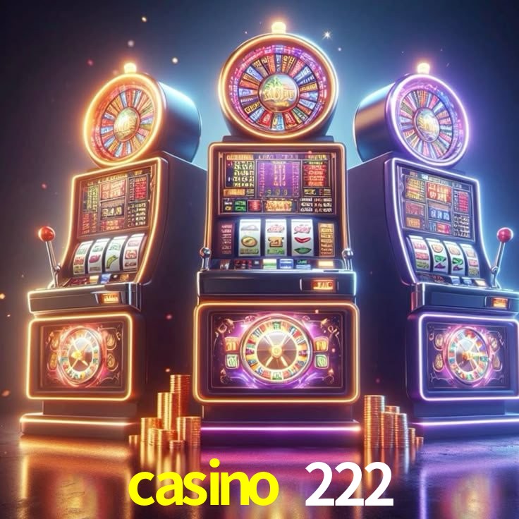 casino 222,casino 222 bet