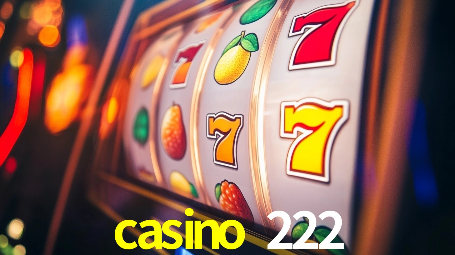 Sinta a adrenalina dos jogos de cassino com casino 222